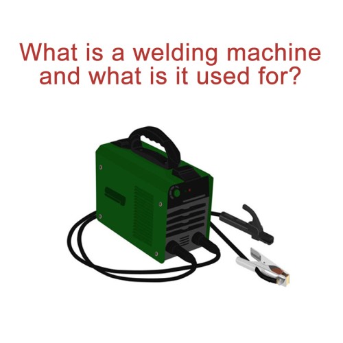 What is a welding machine and what is it used for?